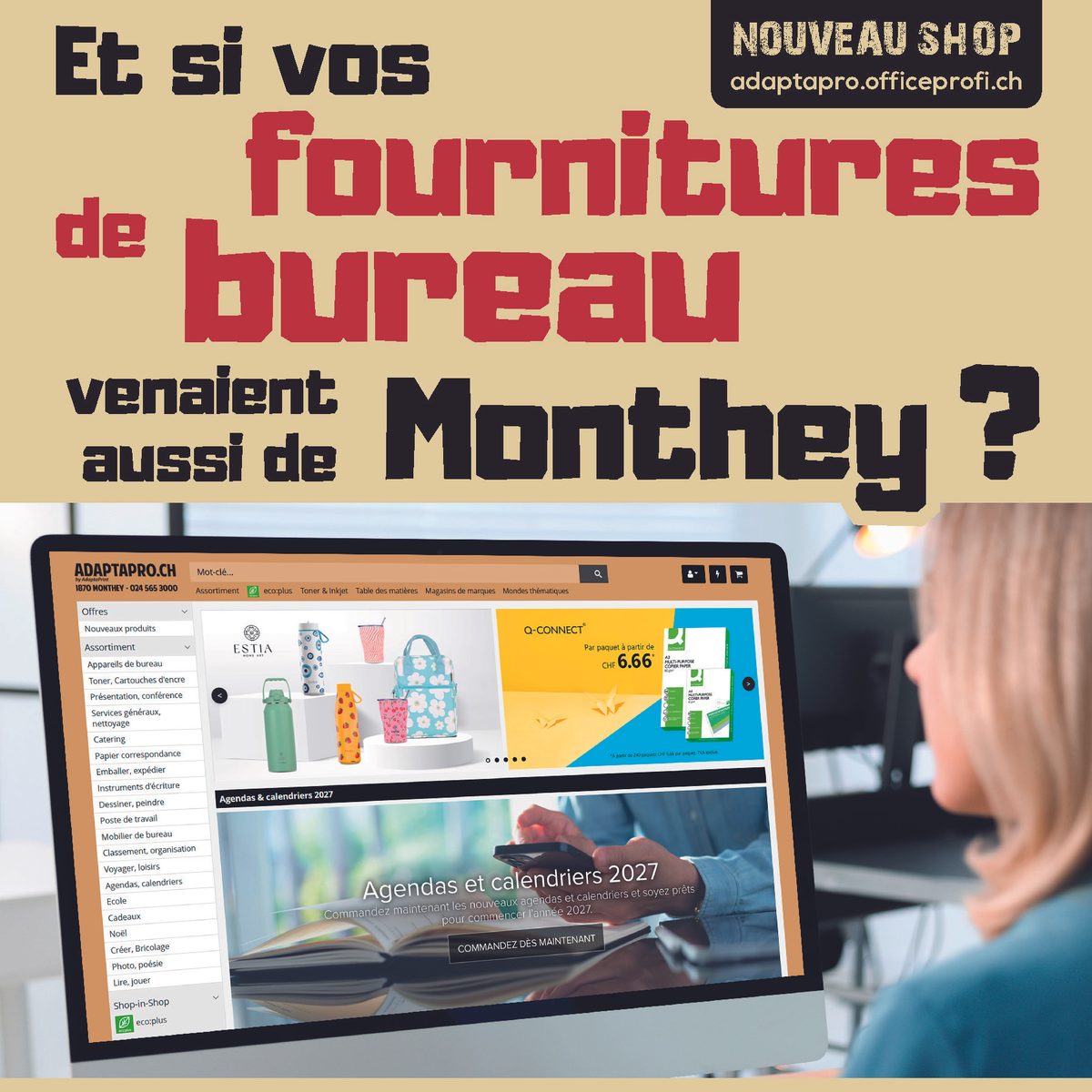 Vos fournitures de bureau aussi depuis Monthey : découvrez la boutique en ligne AdaptaPro